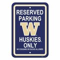 Fremont Die Consumer Products Washington Huskies Sign - Plastic - Reserved Parking - 12 in x 18 in 2324550272